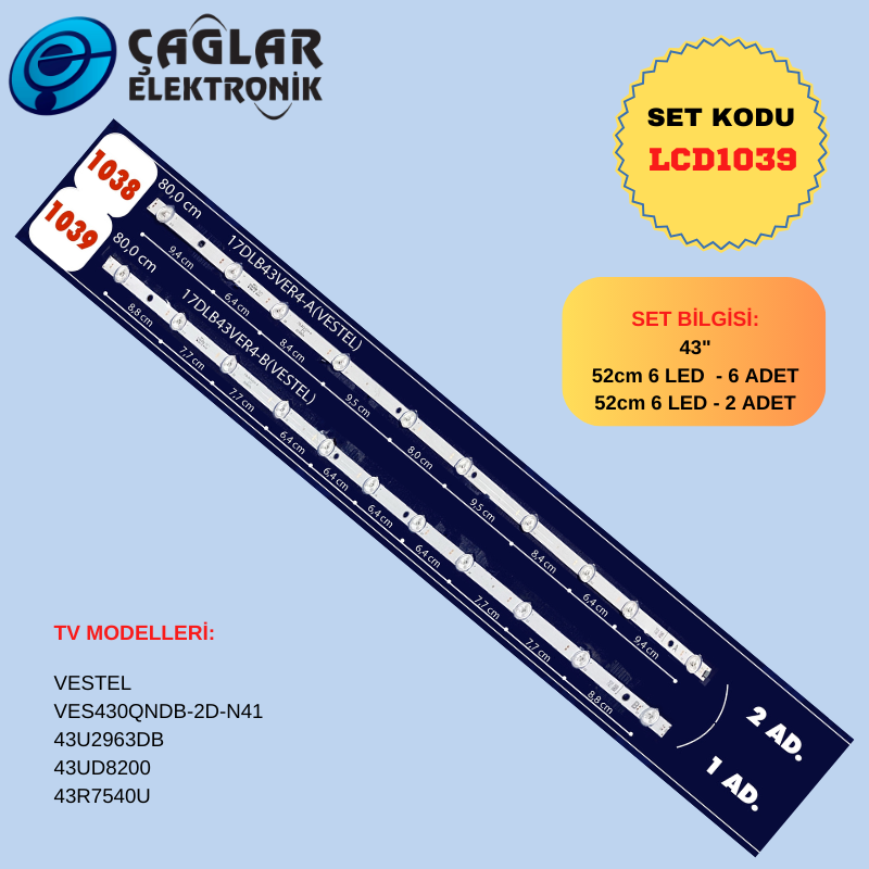 VESTEL VES430QNDB-2D-N41 - 43U2963DB - 43UD8200 - 43R7540U