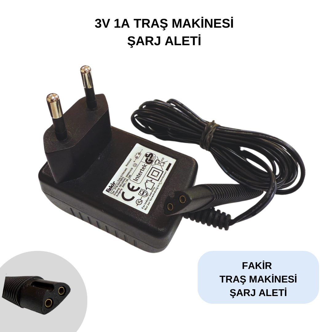 3V 1A TRAŞ MAKİNESİ ŞARJ ADAPÖRÜ FAKİR